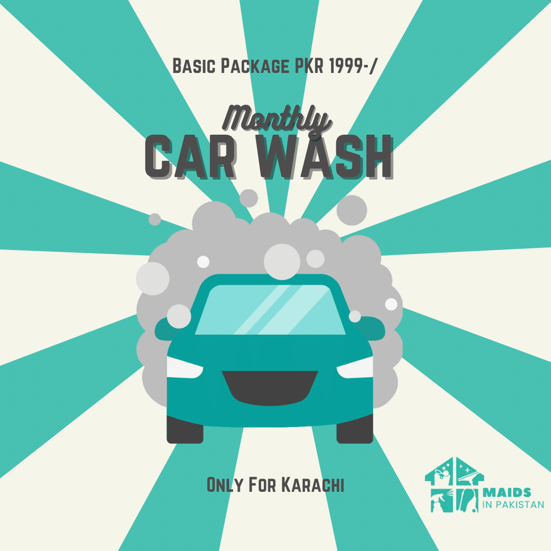 Hassle-Free Car Cleaning with Maids in Pakistan: Monthly Car Wash Service in Karachi