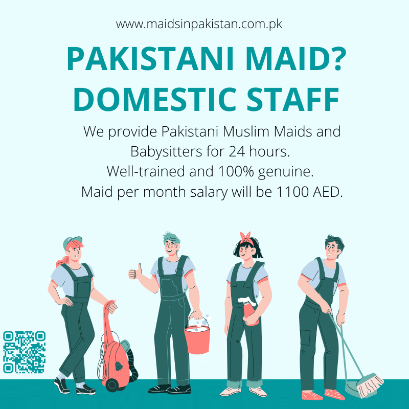 Pakistani Maids, Babysitters, and Cook Available 24 Hours